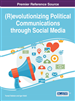 (R)evolutionizing Political Communication through Social Media