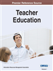 Teacher Education: Concepts, Methodologies, Tools, and Applications