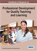 Handbook of Research on Professional Development for Quality Teaching and Learning