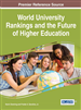 World University Rankings and the Future of Higher Education