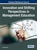 Innovation and Shifting Perspectives in Management Education