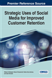 Strategic Uses of Social Media for Improved Customer Retention