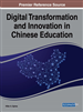 Digital Transformation and Innovation in Chinese Education