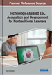 Technology-Assisted ESL Acquisition and Development for Nontraditional Learners