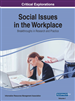Social Issues in the Workplace: Breakthroughs in Research and Practice