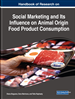 Handbook of Research on Social Marketing and Its Influence on Animal Origin Food Product Consumption