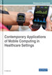 Contemporary Applications of Mobile Computing in Healthcare Settings
