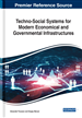 Techno-Social Systems for Modern Economical and Governmental Infrastructures