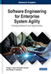 Software Engineering for Enterprise System Agility: Emerging Research and Opportunities