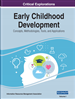 Early Childhood Development: Concepts, Methodologies, Tools, and Applications