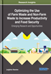 Optimizing the Use of Farm Waste and Non-Farm Waste to Increase Productivity and Food Security: Emerging Research and Opportunities