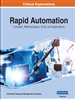 Rapid Automation: Concepts, Methodologies, Tools, and Applications
