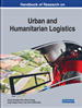 Handbook of Research on Urban and Humanitarian Logistics