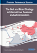The Belt and Road Strategy in International Business and Administration