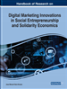 Handbook of Research on Digital Marketing Innovations in Social Entrepreneurship and Solidarity Economics
