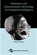 Information and Communications Technology for Competitive Intelligence