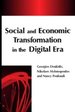 Social and Economic Transformation in the Digital Era