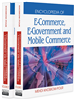 Encyclopedia of E-Commerce, E-Government, and Mobile Commerce