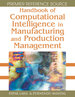 Handbook of Computational Intelligence in Manufacturing and Production Management