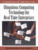 Handbook of Research on Ubiquitous Computing Technology for Real Time Enterprises