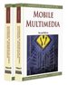 Handbook of Research on Mobile Multimedia, Second Edition