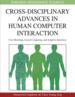 Cross-Disciplinary Advances in Human Computer Interaction: User Modeling, Social Computing, and Adaptive Interfaces