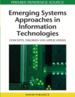 Emerging Systems Approaches in Information Technologies: Concepts, Theories, and Applications