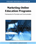 Marketing Online Education Programs: Frameworks for Promotion and Communication