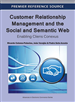 Customer Relationship Management and the Social and Semantic Web: Enabling Cliens Conexus
