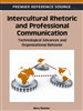 Intercultural Rhetoric and Professional Communication: Technological Advances and Organizational Behavior