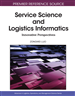 Service Science and Logistics Informatics: Innovative Perspectives