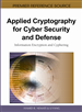 Applied Cryptography for Cyber Security and Defense: Information Encryption and Cyphering