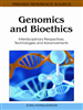 Genomics and Bioethics: Interdisciplinary Perspectives, Technologies and Advancements
