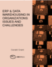 ERP & Data Warehousing in Organizations: Issues and Challenges