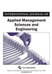 International Journal of Applied Management Sciences and Engineering