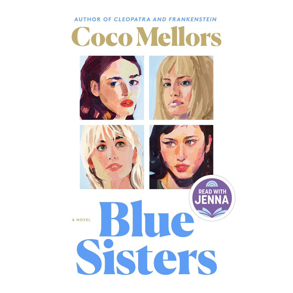 Blue Sisters: A Read with Jenna Pick by Coco Mellors