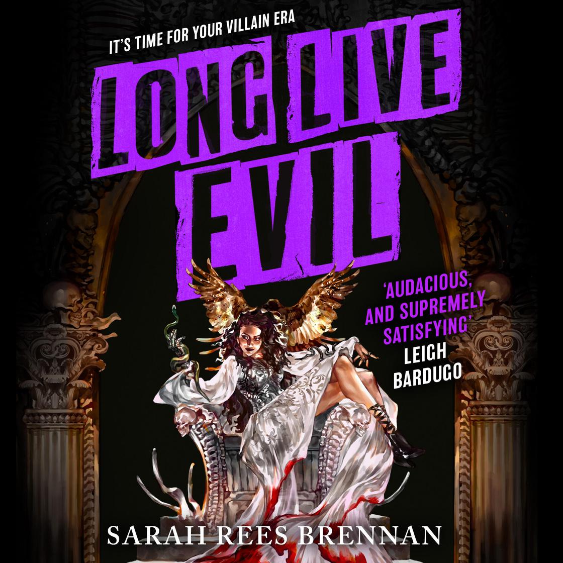 Long Live Evil by Sarah Rees Brennan