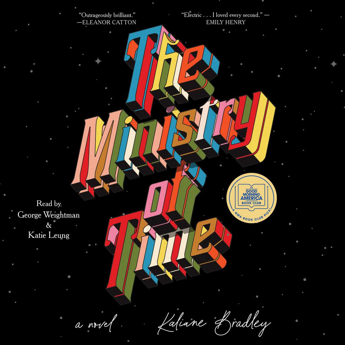 The Ministry of Time by Kaliane Bradley