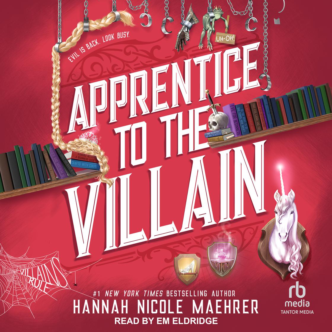 Apprentice to the Villain by Hannah Nicole Maehrer