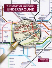 Cover of: The Story of London's Underground by John Robert Day, Day, John Robert; Reed, John