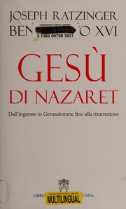 Cover of: Gesu di Nazaret: seconda parte : dall'ingresso in Gerusalemme fino alla risurrezione