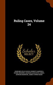 Cover of: Ruling Cases, Volume 24