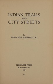 Cover of: Indian trails and city streets