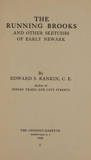 Cover of: Running brooks and other sketches of early Newark