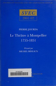 Cover of: Le Theatre a Montpellier: 1755-1851 (Special Diet Cookbooks)