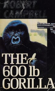 Cover of: The 600 Lb Gorilla