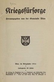 Cover of: Kriegsfürsorge, hrsg. von der gemeinde Wien