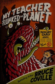 Cover of: My teacher flunked the planet