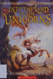 Cover of: Into the Land of the Unicorns