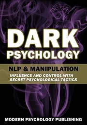 Dark Psychology by Modern Psychology Publishing